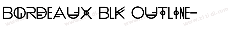 Bordeaux Blk Outline字体转换